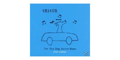 LET THE DOG DRIVE HOME