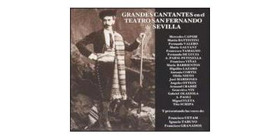 Grandes Cantantes En El Teatro San Fernando De Sevilla