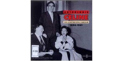 CELINE-ANTHOLOGIE (1894-1961)