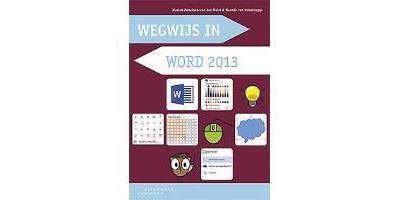 Wegwijs in Word 2013
