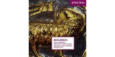 RESURREXI, NEUE CHORMUSIK ZUR FASTE