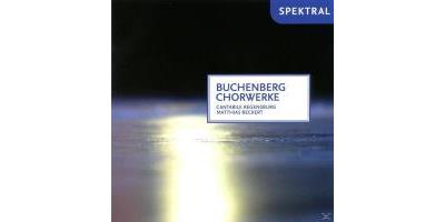 BUCHENBERG: CHORAL WORKS