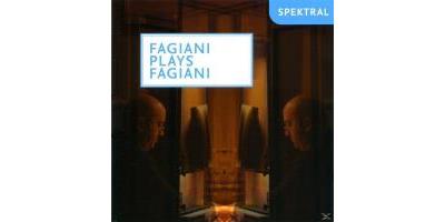 FAGIANI: PLAYS FAGIANI