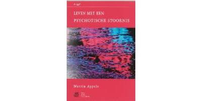 Leven met een psychotische stoornis