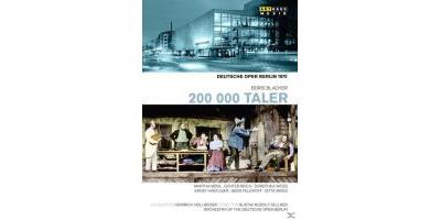 200.000 TALER, DEUTSCHE OPER BERLIN