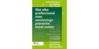 Wat elke professional over verslavingspreventie moet weten