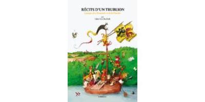 RECITS D UN TRUBLION