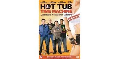 HOT TUBE TIME MACHINE-LA MACHINE A DEMONTER LE TEMPS-BIL