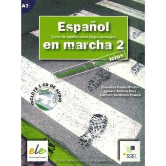 Espanol en marcha 2. Cuaderno de ejercicios, Curso de espanol como ...