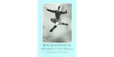 Bournonville And Ballet Technique
