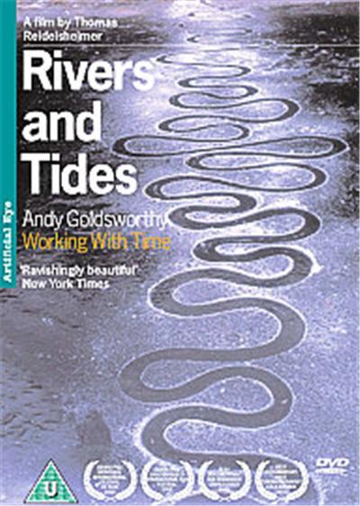 Rivers And Tides , Andy Goldsworthy Working With Time