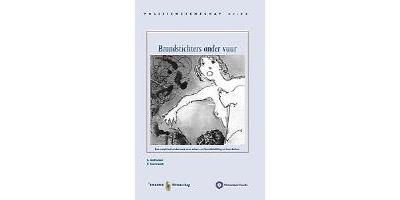 Brandstichters onder vuur