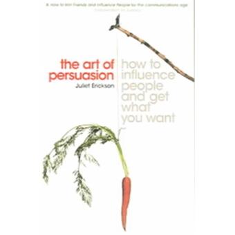 The Art of Persuasion - 1