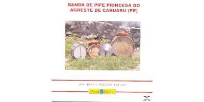 BANDA DE PIFE PRINCESA DO AGRESTE