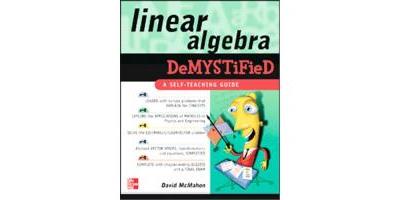 LINEAR ALGEBRA DEMYSTIFIED