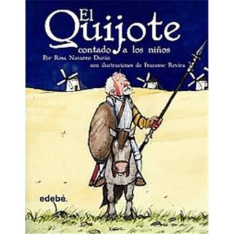 El Quijote, Contado a Los Ninos / Quixote, Told to the Children,  clasicos contado a los ninos / Classics Told to the Children - 1