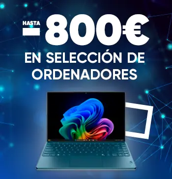 hasta -800e en ordenadores