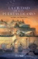 La ciudad de las puertas de oro