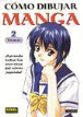 Cómo dibujar Manga 2. Técnicas