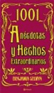 1001 anécdotas y hechos extraordinarios - 1