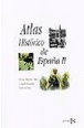 Atlas histórico de España; Vol. 2