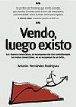 Vendo, luego existo