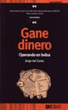 Gane dinero operando en bolsa