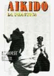 Aikido, la práctica - 1