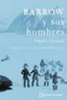 Barrow y sus hombres