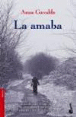 La amaba