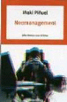 Neomanagement. Jefes tóxicos y sus víctimas