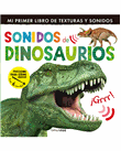 Sonidos de dinosaurios-mi primer li