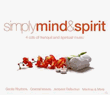 Simply Mind And Spirit