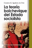 La Teoría Bolchevique Del Estado Socialista