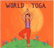 Putumayo: World Yoga