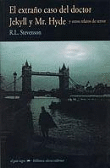 El extraño caso del doctor Jekyll y Mr. Hyde y otros relatos de terror