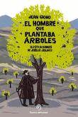 El hombre que plantaba árboles - 1