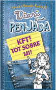 Diari d´una penjada. KFT! Tot sobre mi!