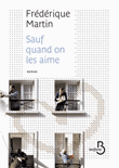 Sauf quand on les aime