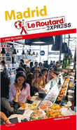 Le Routard express Madrid