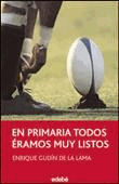 En primaria todos éramos muy listos