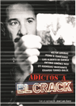 Adictos a "El Crack"
