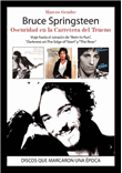 Bruce Springsteen. Oscuridad en la carretera del trueno
