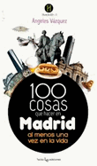 100 cosas para hacer en Madrid