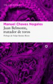 Juan Belmonte. Matador de toros