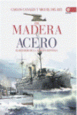 De madera y acero