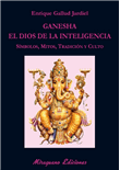 Ganesha el dios de la inteligencia