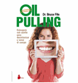 Oil pulling