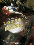 Luna de plata sobre Providence