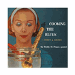 Pw-cooking the blues + sweet and lo